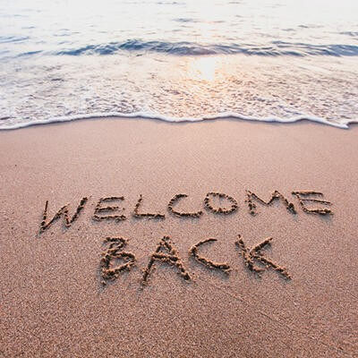 welcome back