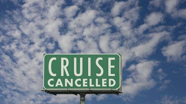 cruise cancelled
