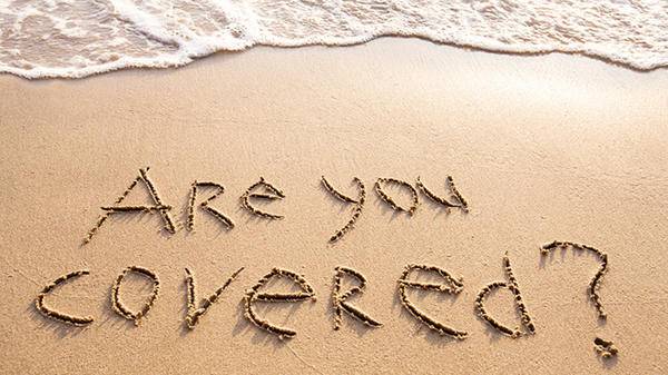 Are you covered?