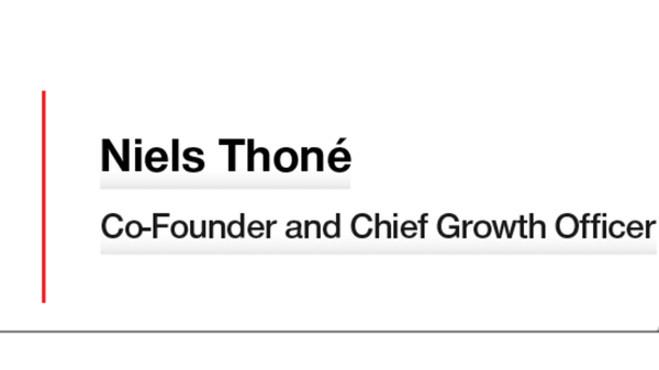 Neils Thone - Co-founder and Chief Growth Officer