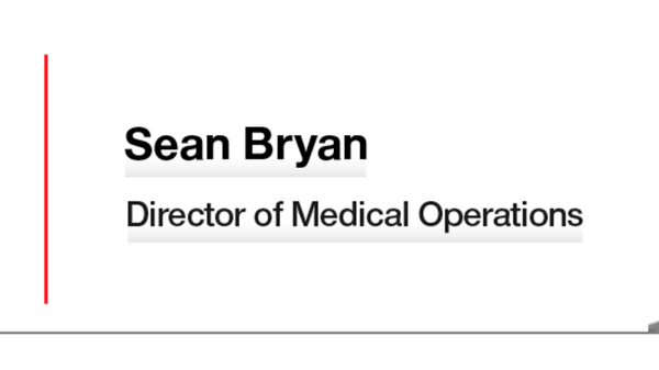 Sean Bryan - Director of Medical Operations