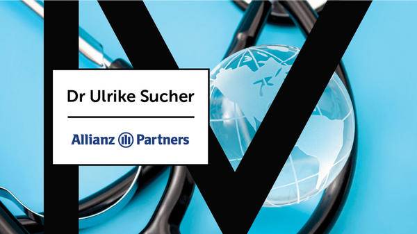 Dr Ulrike Sucher - Allianz Partners